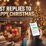 Best Replies to Happy Christmas