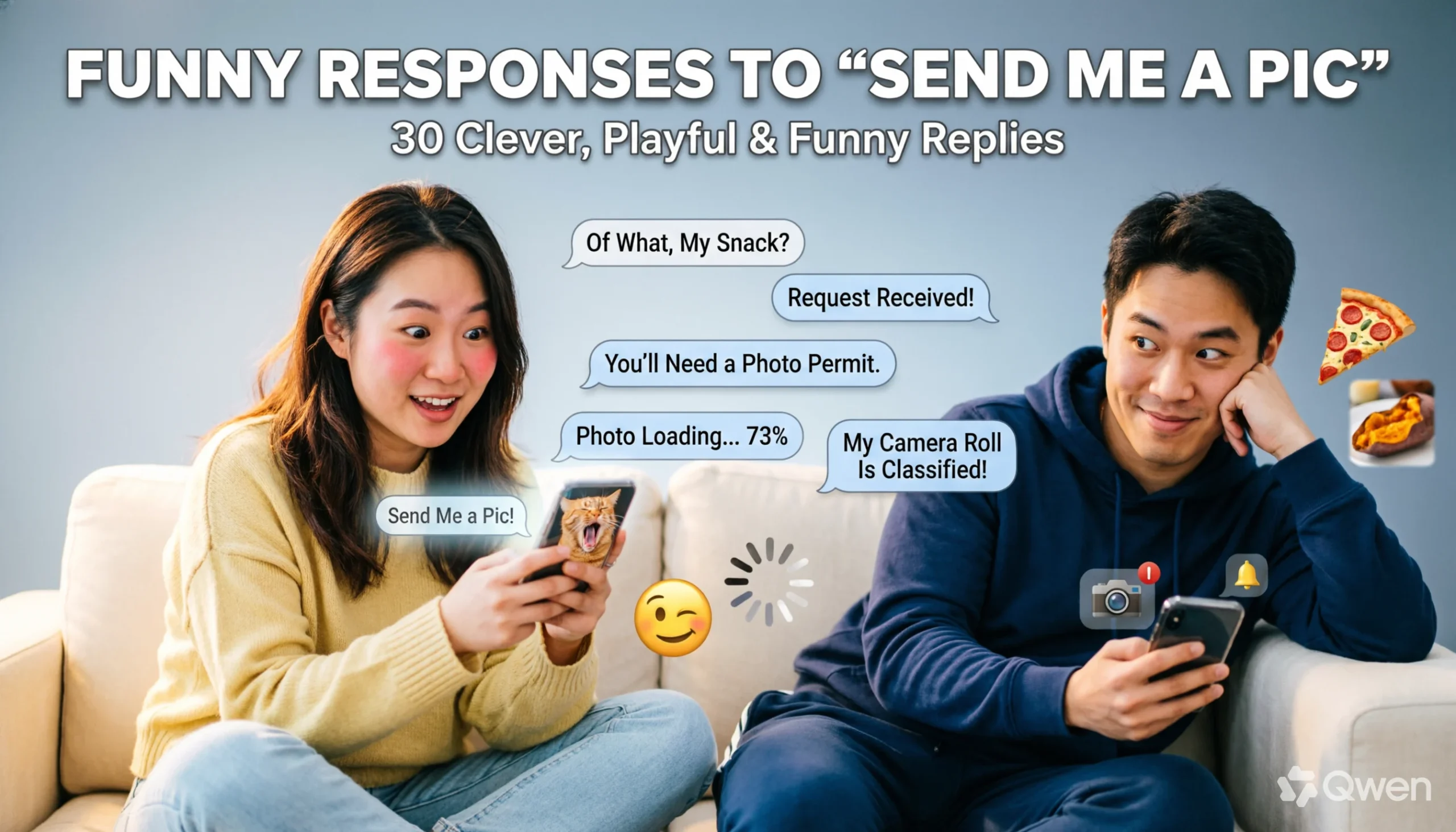 Funny Responses to Send Me a Pic