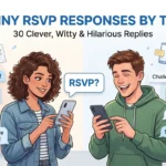 Funny RSVP Responses by Text